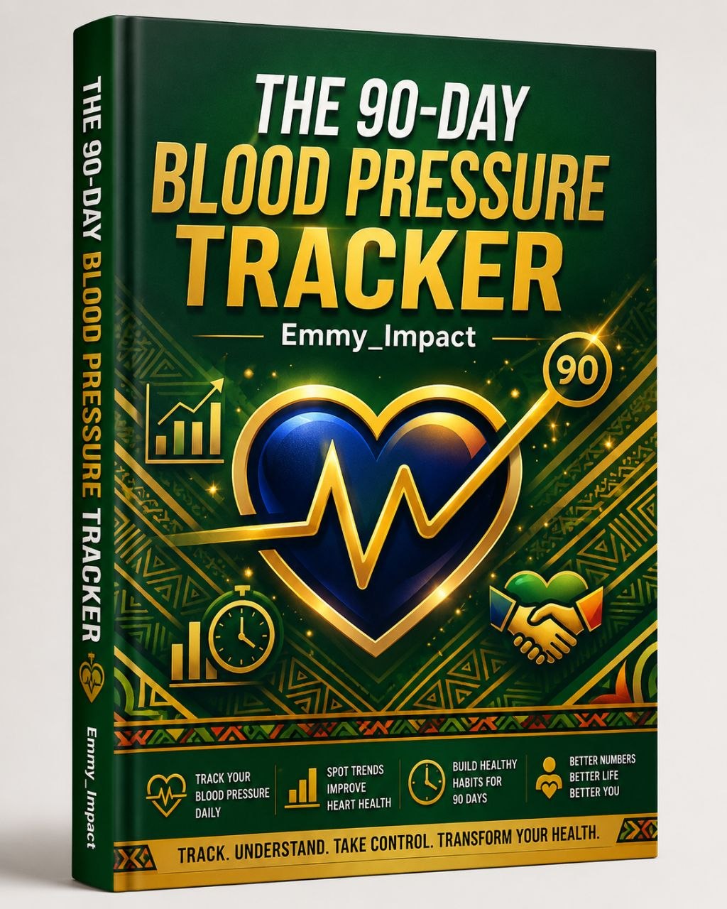 The 90-Day Blood Pressure Tracker Journal